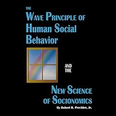 Elliott Wave Principle Key to Market Behavior bởi Robert Prechter