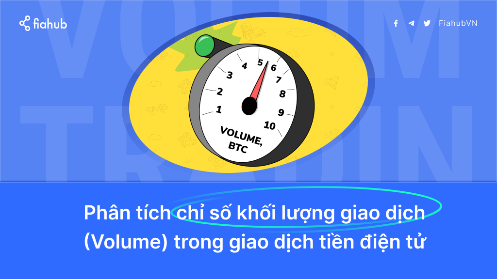 Phân tích chỉ số khối lượng giao dịch (Volume) trong giao dịch tiền điện tử