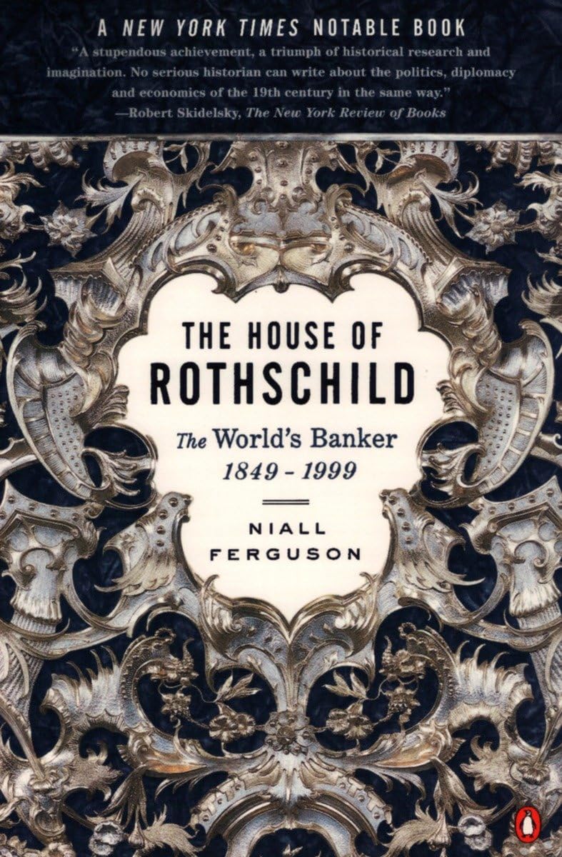 The House of Rothschild của Niall Ferguson